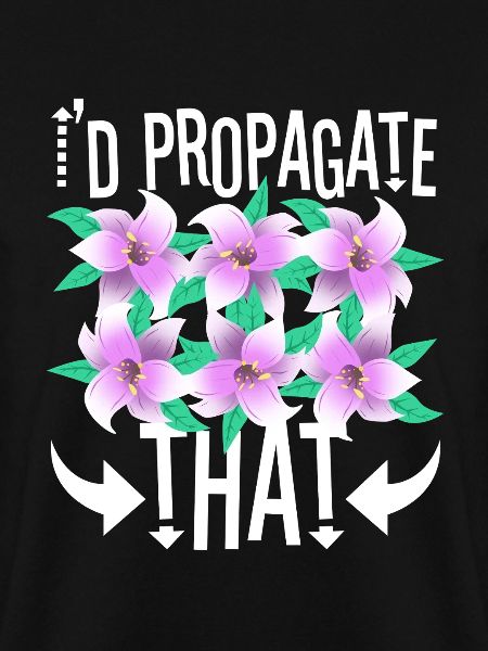 I'd Propagate That