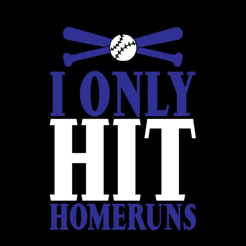 I Only Hit Homeruns 3