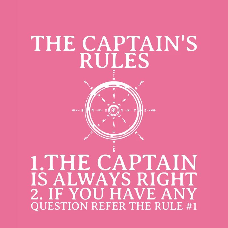 The Captain's Rules, The Captain Is Always Right 1