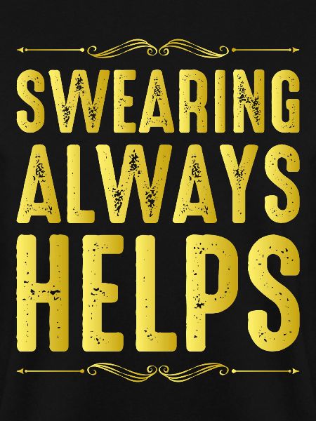 Swearing Always Helps 12