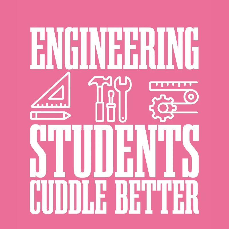 Engineering Students Cuddle Better 2