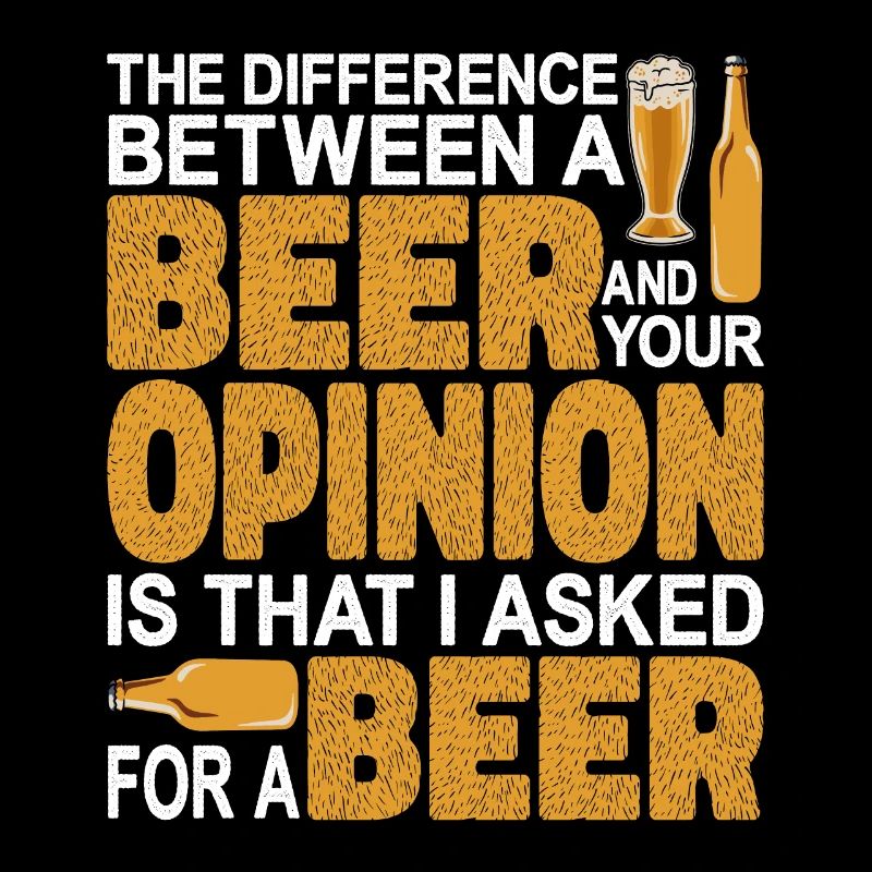 La différence entre une bière et votre opinion