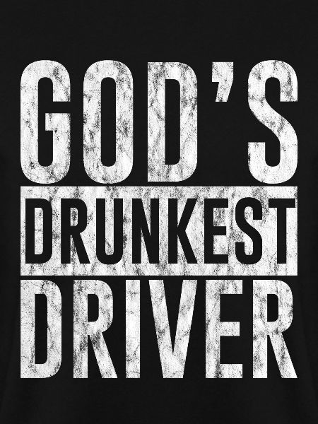 God's Drunkest Driver 3