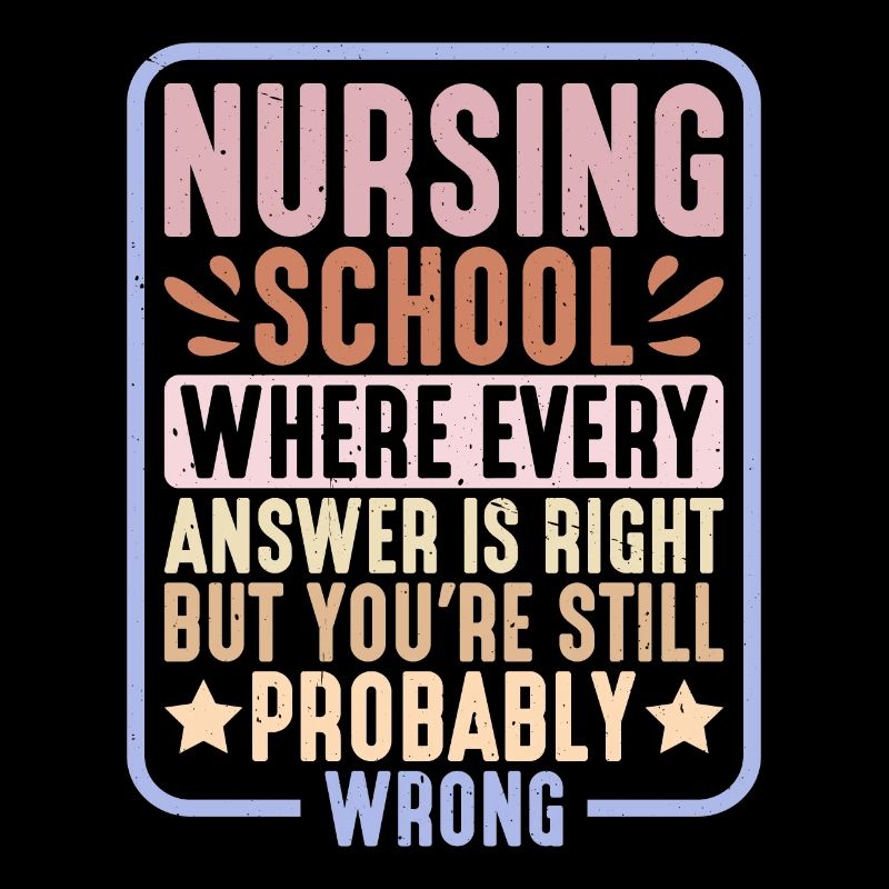 Nursing School Where Every Answer Is Right 2