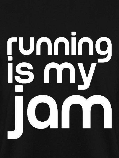 Running Is My Jam