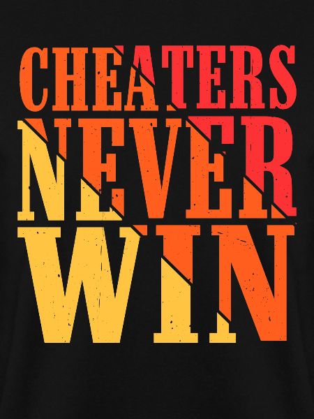Cheaters Never Win 15