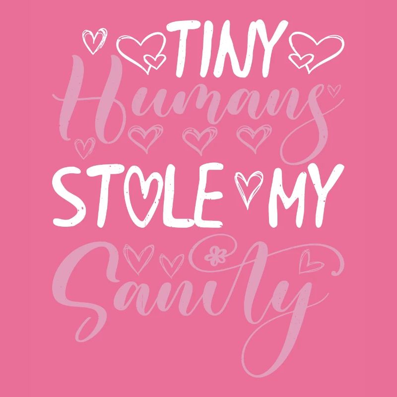 Tiny Humans Stole My Sanity 9
