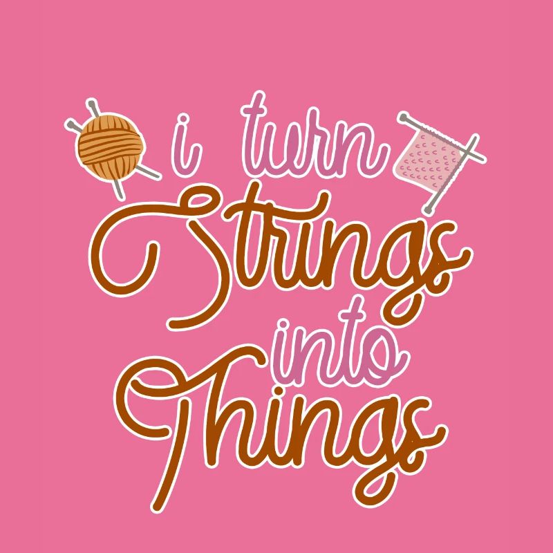 I Turn Strings Into Things 2