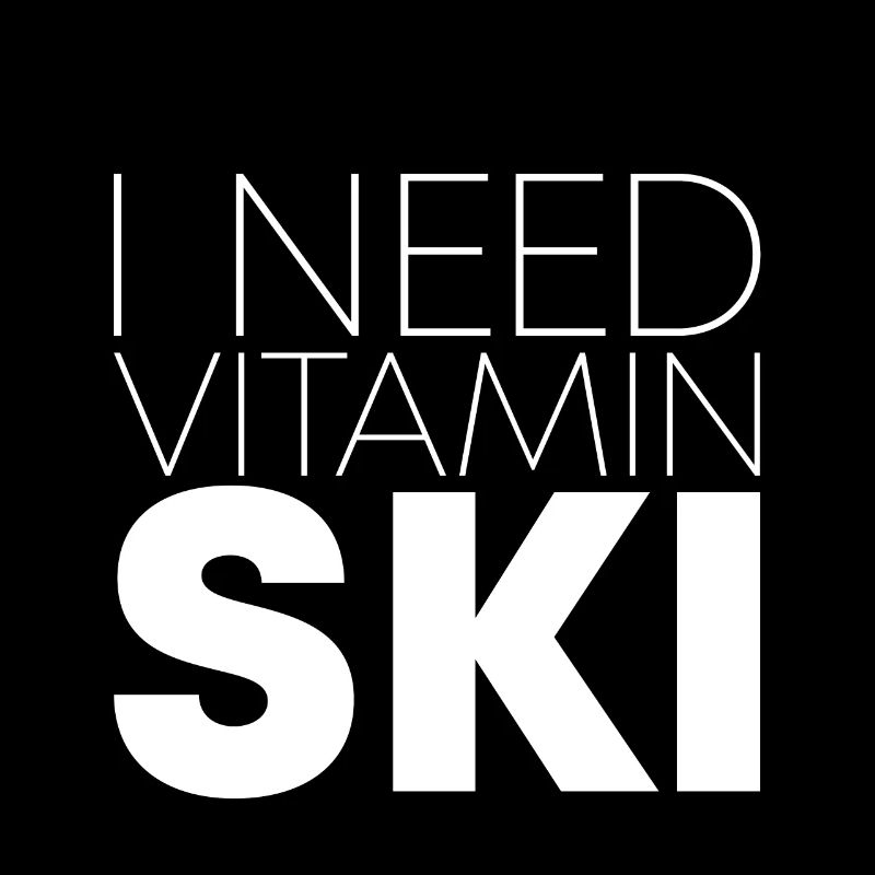I Need Vitamin Ski