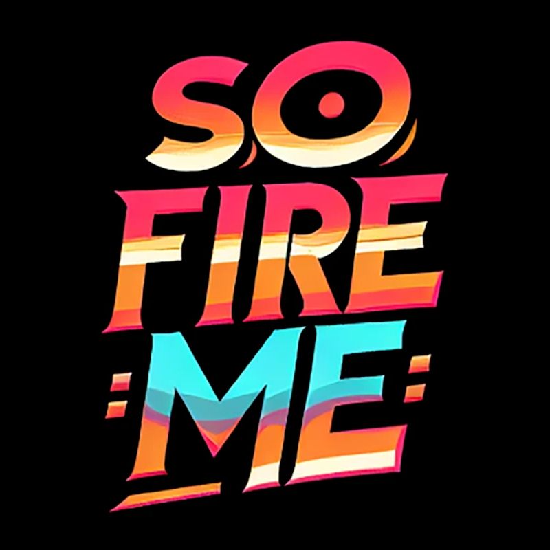 So Fire Me 8