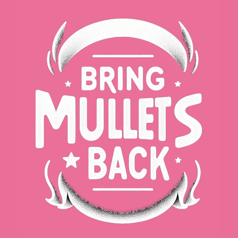 Bring Mullets Back 10