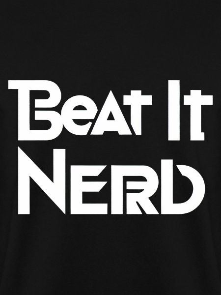 Beat it Nerd 9