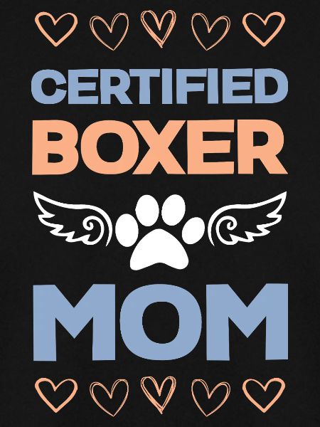 Certified Boxer Mom