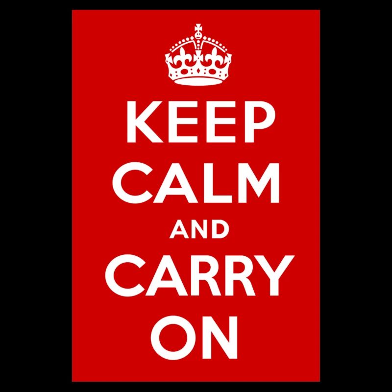 Restez calme et continuez