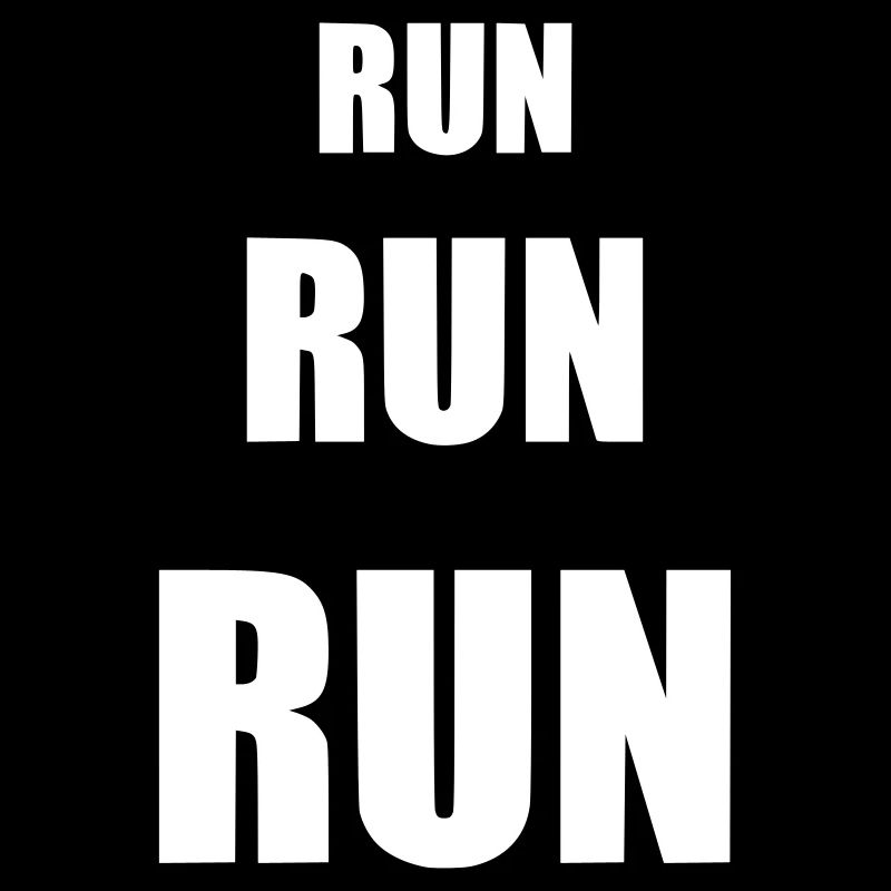 Run run run