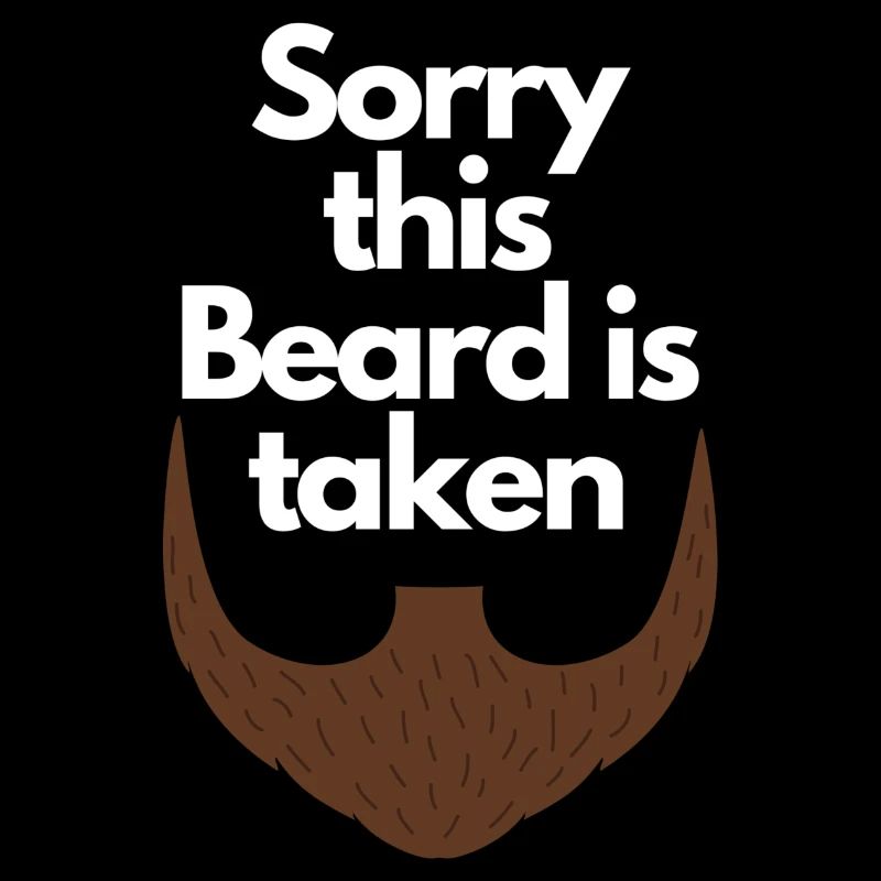 Sorry this Beard is taken