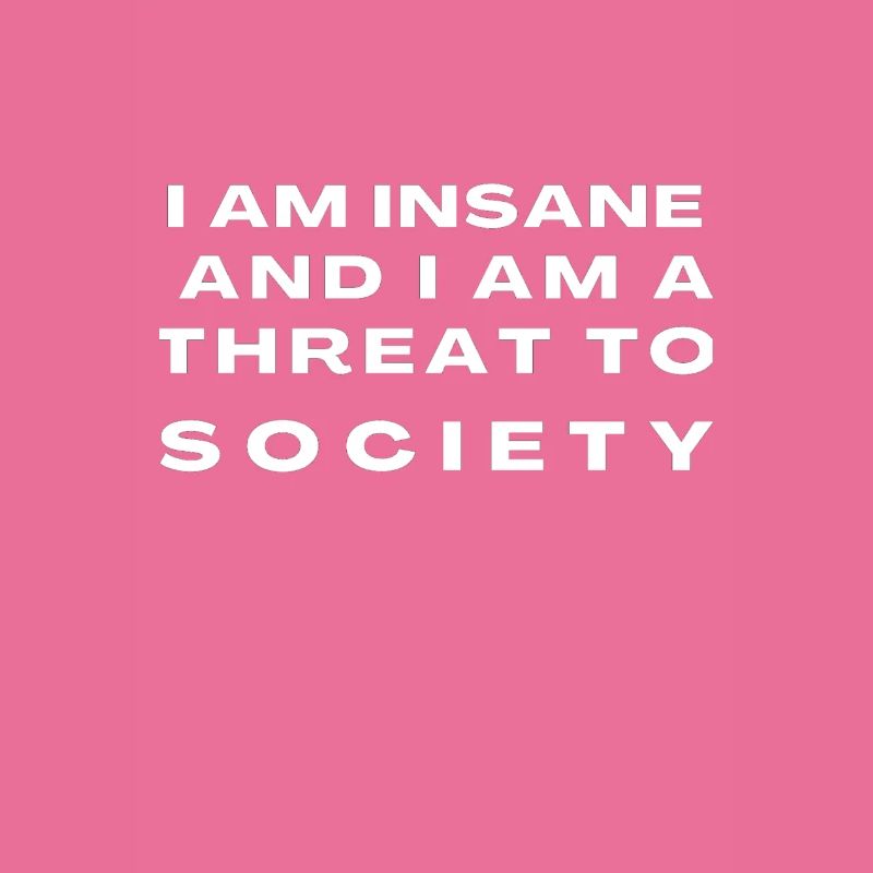IM INSANE