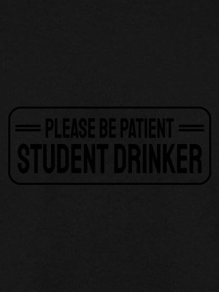 Student Drinker Funny Drinking