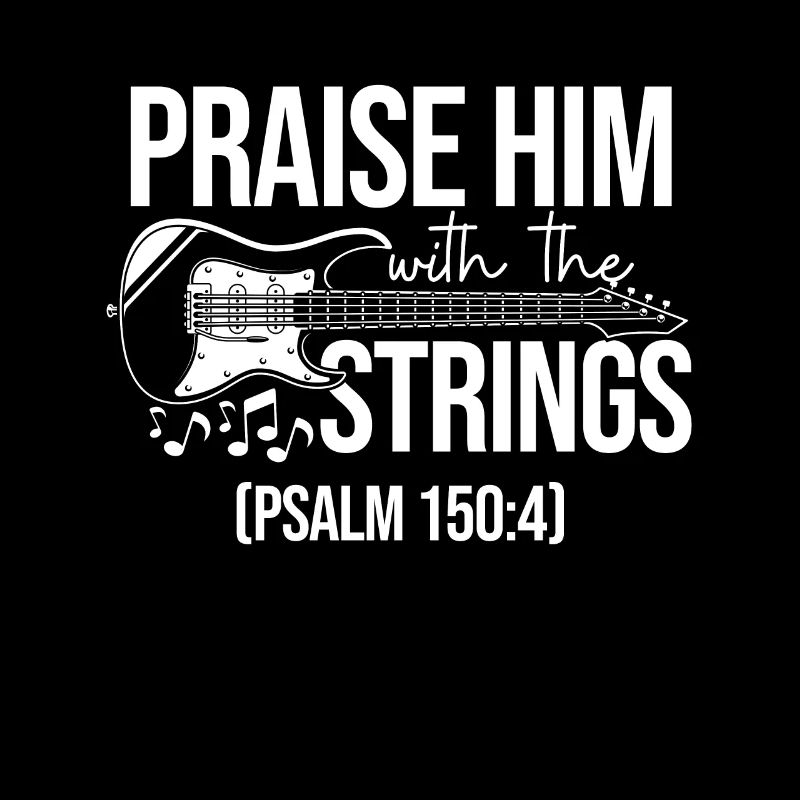 Praise Him With The Strings Christian Guitar