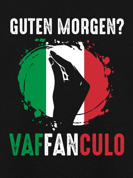 Italien Italiener Vaffanculo