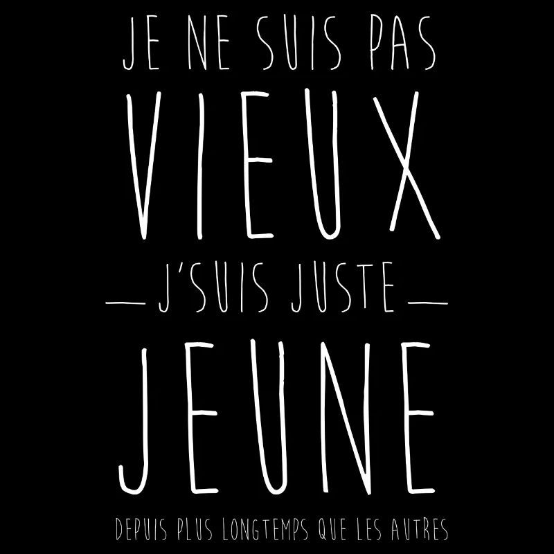 j suis pas vieux