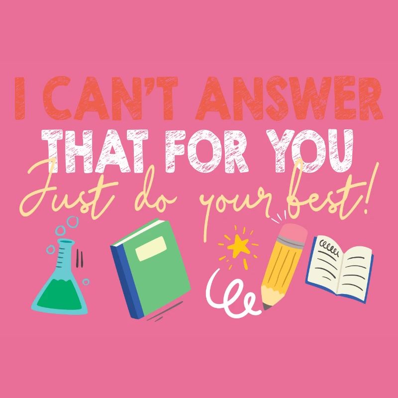 Test Day I Can't Answer Testing Day Teacher