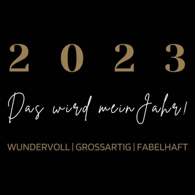 2023 Das wird mein Jahr Silvester Spruch