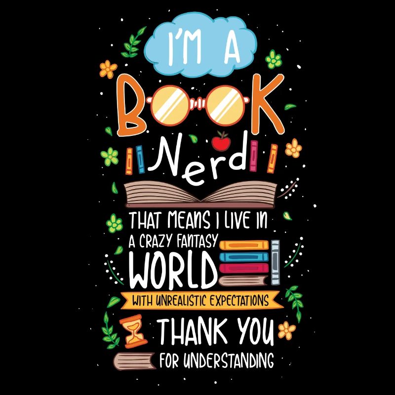 I'm a Book Nerd - Buch Nerd Literatur Bücher Lesen