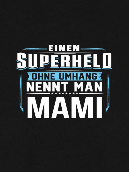 MAMI Superheld