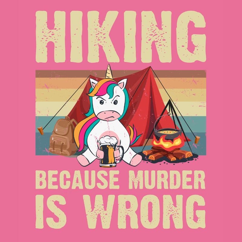Hiking Because Murder Is Wrong Einhorn