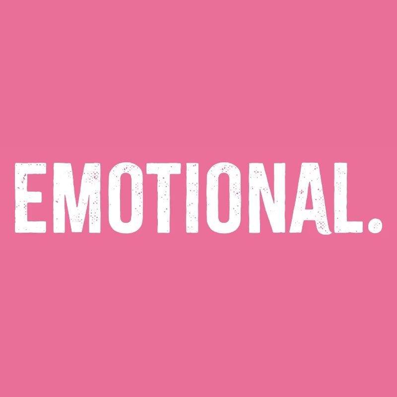 Emotional