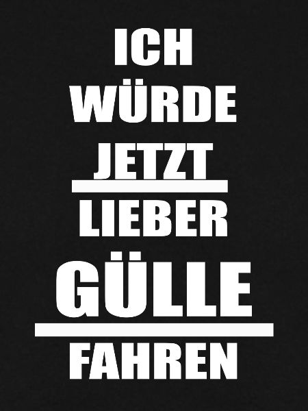 Güllefahrer