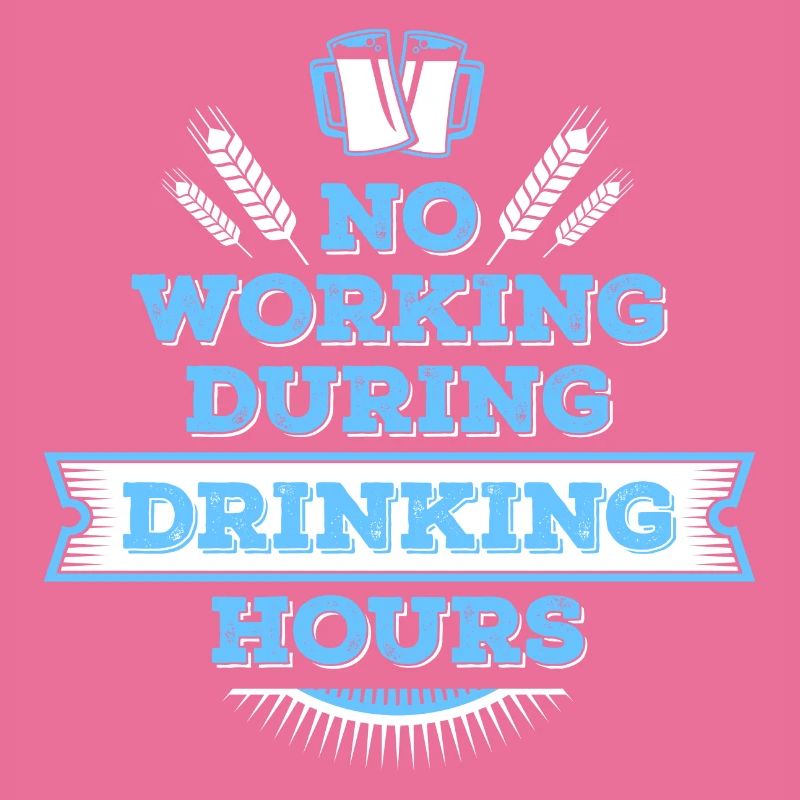 no working during drinking hour Freizeit Bierpause