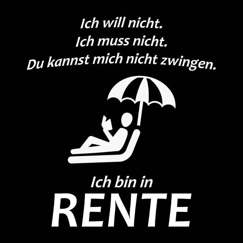 Ich bin in Rente