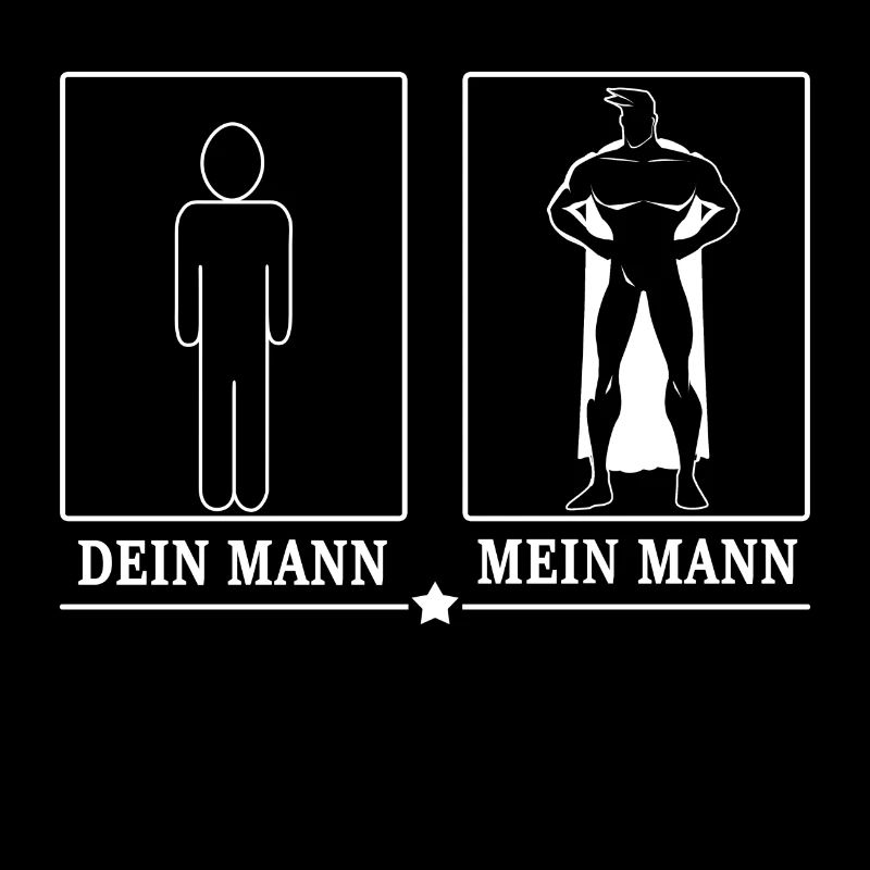 Dein Mann Mein Mann