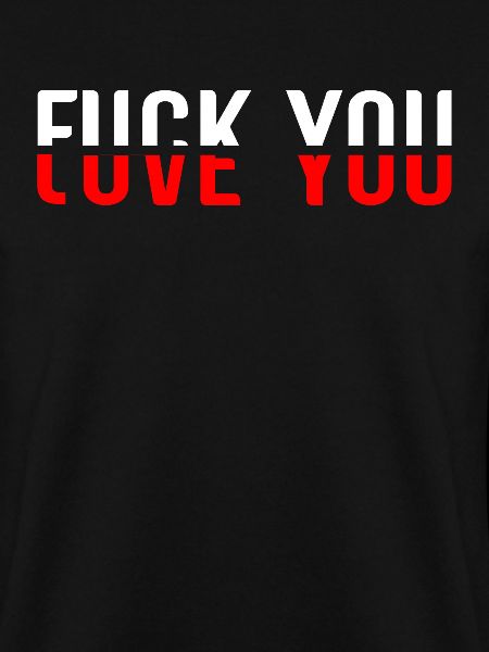Love and hate you