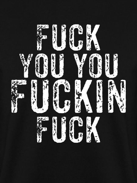 Fuck you
