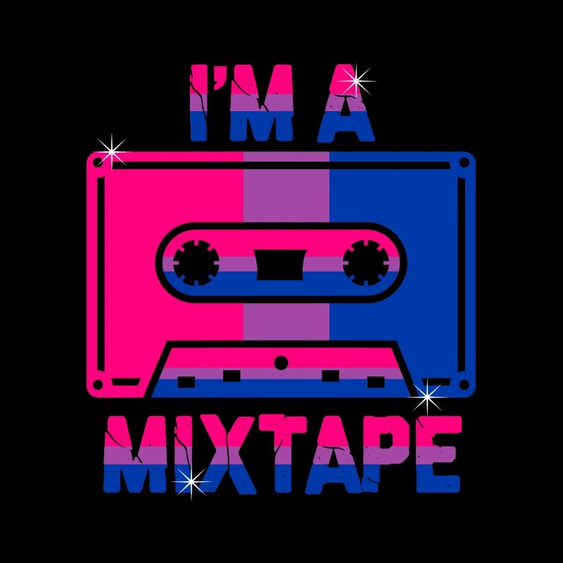 I'm A Mixtape Bisexuality Bisexuality Bisexual