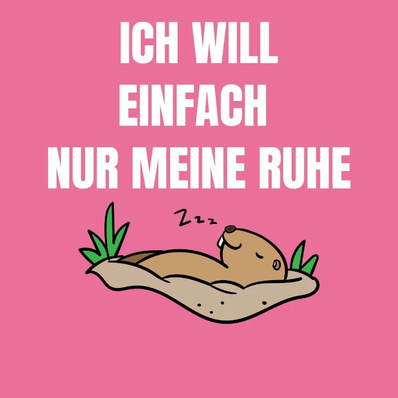 Ich will einfach nur meine Ruhe Murmeltier