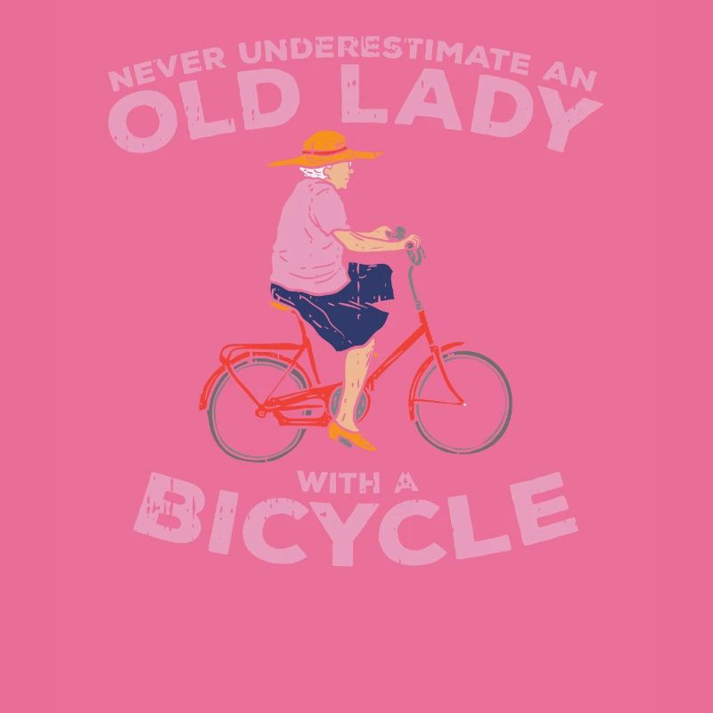 Never Underestimate An Old Lady On A Bicycle