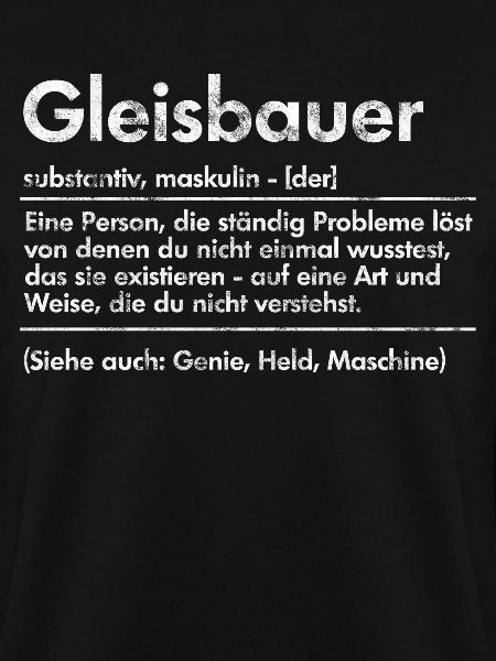 Gleisbauer Spruch