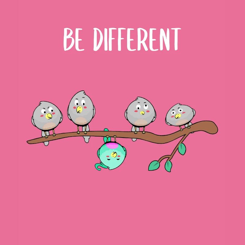Oiseau - Be Different Drôle de phrase Conformité