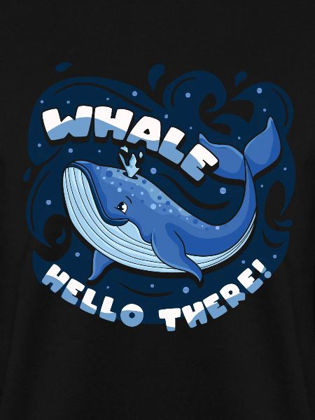 Whale, hello there!