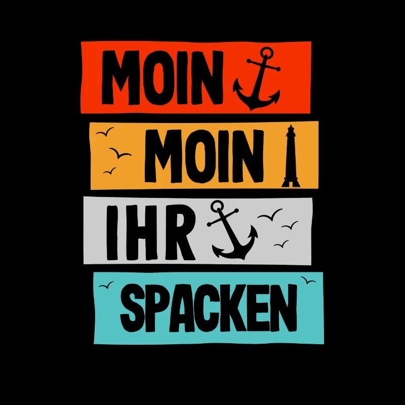 Moin Ihr Spacken