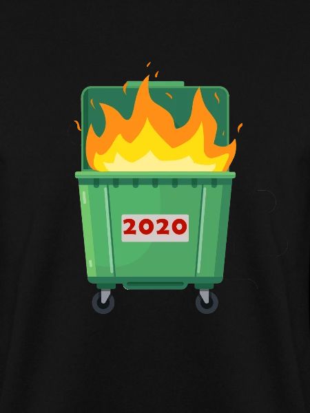 2020 is garbage
