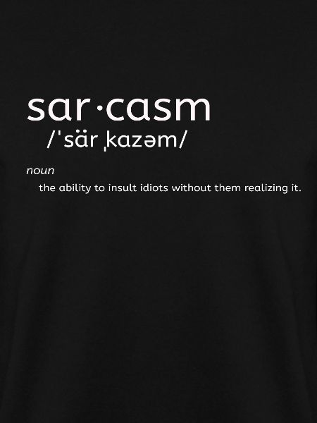 sarcasm