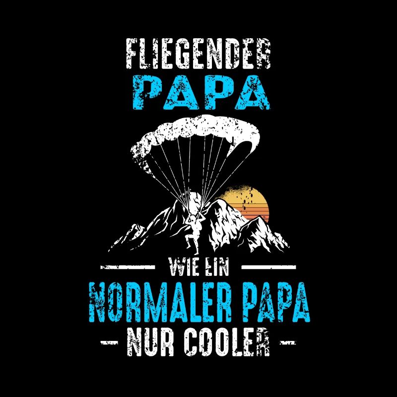 Paragliding Papa Fallschirmspringer Vater Gleitfli