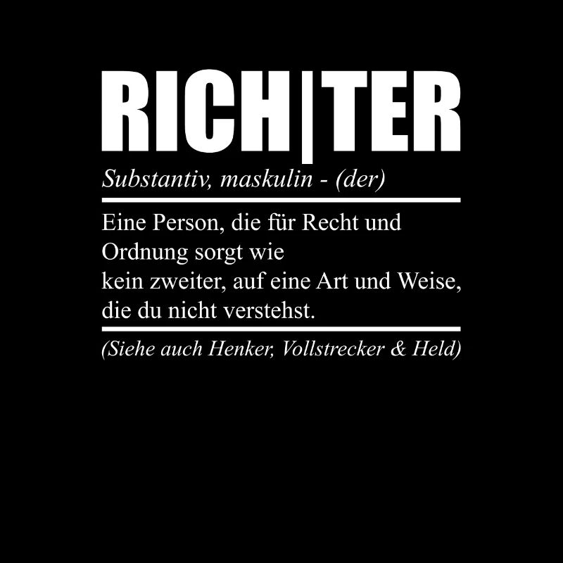 Lustiges Richter Sprüche Beruf Geschenk