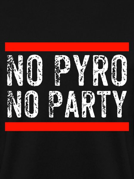 No Pyro No Party
