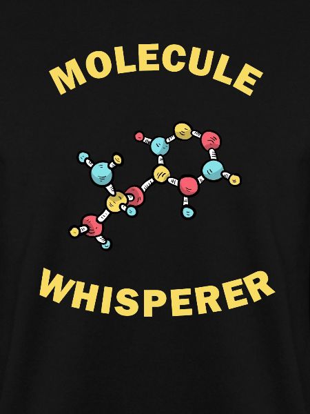 Molecule Whisperer Funny Gift